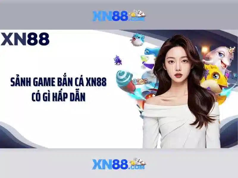 xn88: nền tảng giải trí trực tuyến