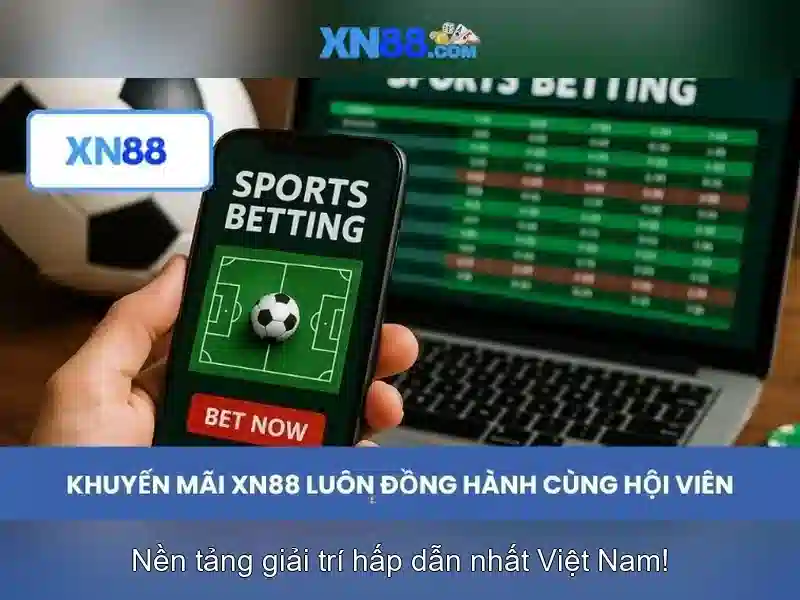 XN88: Khám phá nền tảng trực tuyến an toàn và uy tín