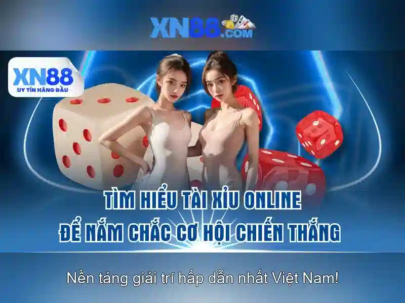 xn88: Nen tan ca cuoc truc tuyen va giai tri